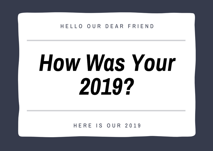 What We Achieved In 2019?
